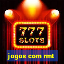 jogos com rmt